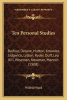 Ten Personal Studies