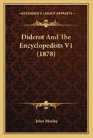 Diderot And The Encyclopedists V1 (1878)