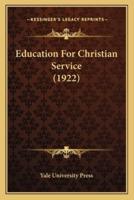 Education For Christian Service (1922)