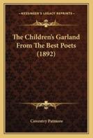 The Children's Garland From The Best Poets (1892)