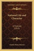 National Life and Character
