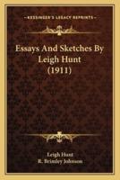 Essays And Sketches By Leigh Hunt (1911)