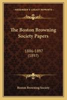 The Boston Browning Society Papers