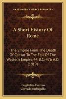 A Short History Of Rome