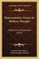 Representative Essays In Modern Thought