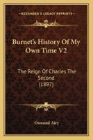 Burnet's History Of My Own Time V2