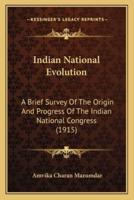 Indian National Evolution