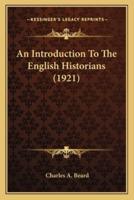 An Introduction To The English Historians (1921)