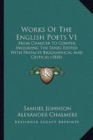 Works Of The English Poets V1