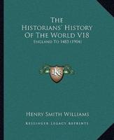 The Historians' History Of The World V18