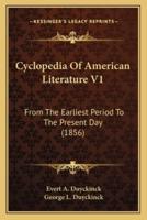 Cyclopedia Of American Literature V1