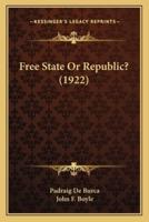 Free State Or Republic? (1922)