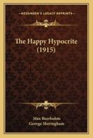 The Happy Hypocrite (1915)