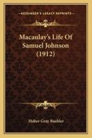 Macaulay's Life Of Samuel Johnson (1912)