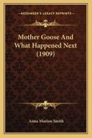 Mother Goose And What Happened Next (1909)