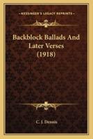 Backblock Ballads And Later Verses (1918)