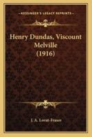 Henry Dundas, Viscount Melville (1916)