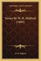 Verses By W. H. Mallock (1893)
