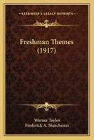 Freshman Themes (1917)