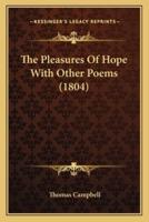 The Pleasures Of Hope With Other Poems (1804)