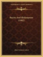 Bacon And Shakespeare (1902)