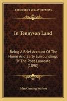 In Tennyson Land