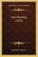 Sun Hunting (1922)