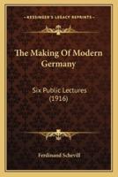 The Making Of Modern Germany