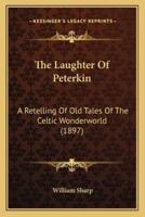The Laughter Of Peterkin
