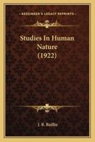 Studies In Human Nature (1922)