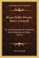 Bryan Waller Procter, Barry Cornwall