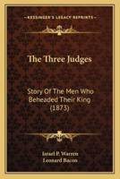 The Three Judges