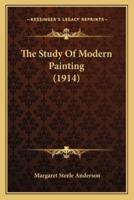 The Study Of Modern Painting (1914)