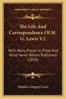 The Life And Correspondence Of M. G. Lewis V2