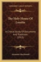 The Holy House Of Loretto