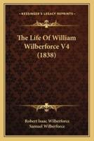 The Life Of William Wilberforce V4 (1838)