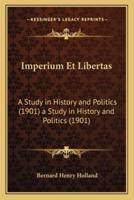 Imperium Et Libertas
