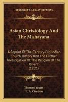 Asian Christology And The Mahayana