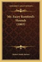 Mr. Facey Romford's Hounds (1865)