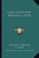 Lady Good-For-Nothing (1910)