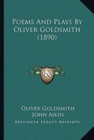 Poems And Plays By Oliver Goldsmith (1890)