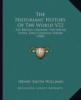 The Historians' History Of The World V22
