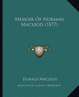 Memoir Of Norman Macleod (1877)