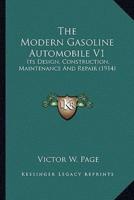 The Modern Gasoline Automobile V1