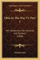 Ohio In The War V1 Part 1
