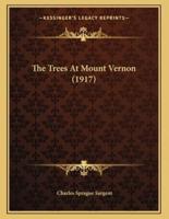 The Trees At Mount Vernon (1917)