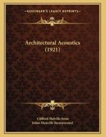 Architectural Acoustics (1921)