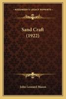 Sand Craft (1922)