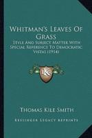 Whitman's Leaves Of Grass