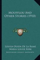 Moufflou And Other Stories (1910)